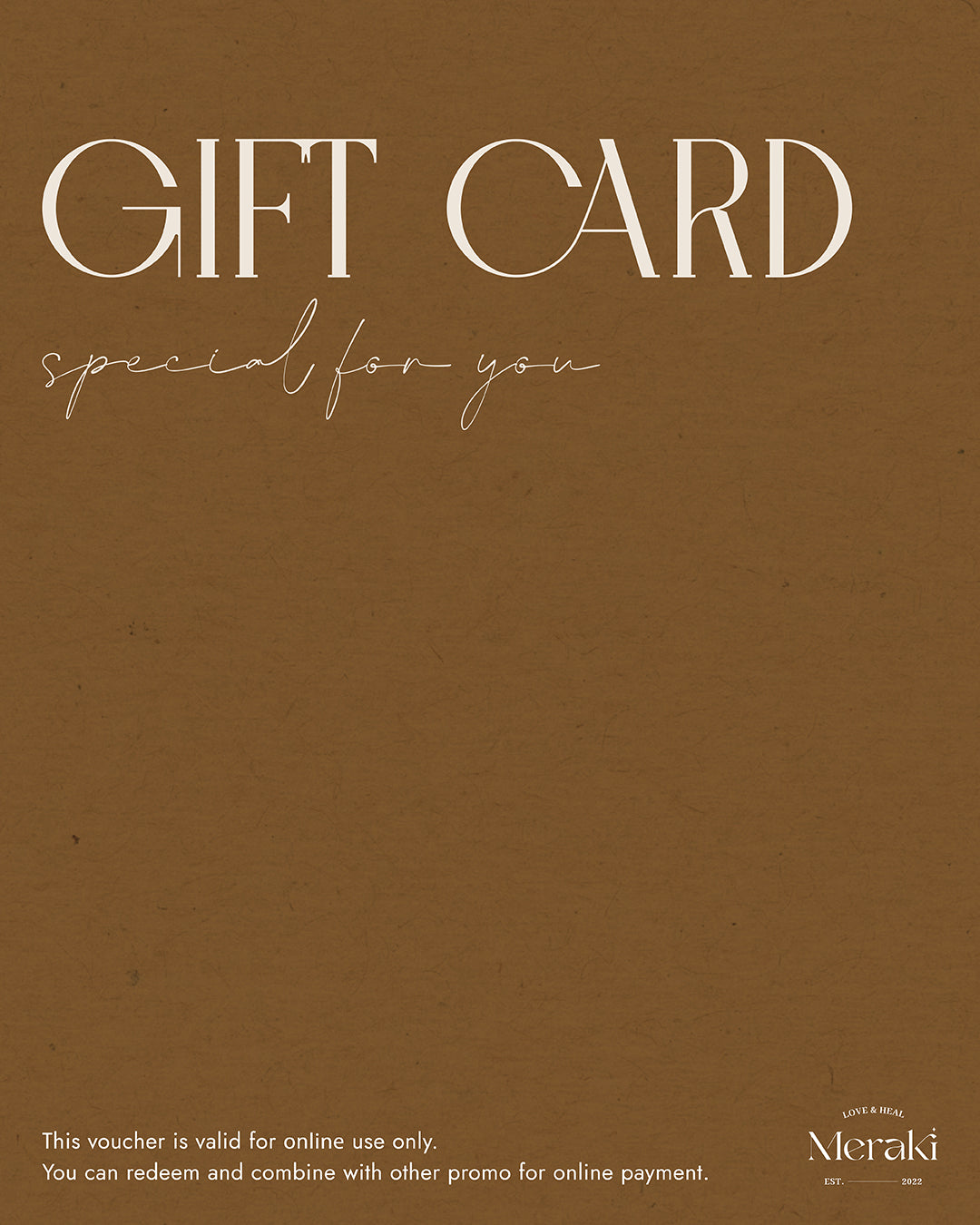 Meraki Gift Card